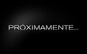 Próximamente